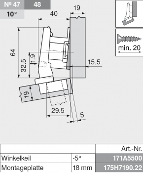 CLIP top Winkelscharnier +15° III, max. aufschlagend, ohne Feder, Topf: Schrauben