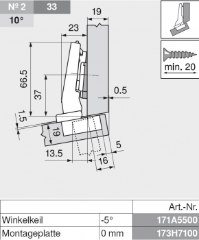 CLIP top Winkelscharnier +15° III, max. aufschlagend, ohne Feder, Topf: Schrauben