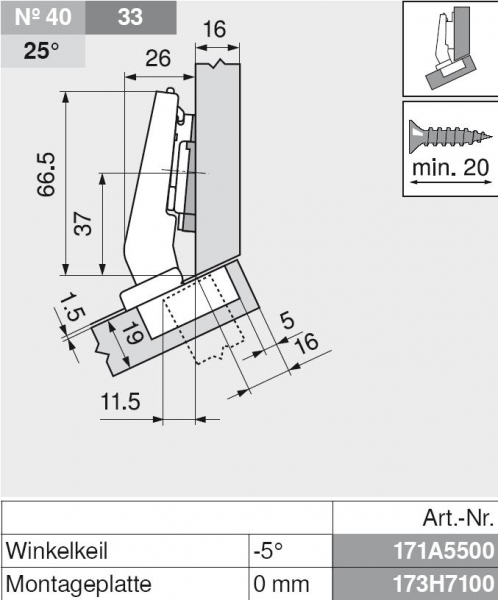 CLIP top Winkelscharnier +30° III, max. aufschlagend, ohne Feder, Topf: Schrauben